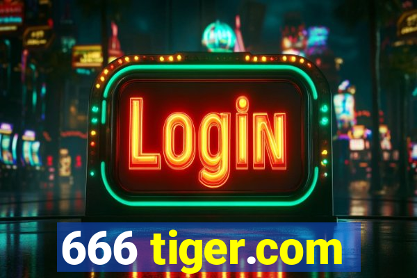 666 tiger.com